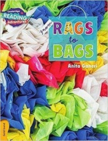 From Rags to Bags Gold Band - Anita Ganeri [KSIĄŻKA]