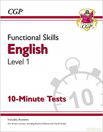 Functional Skills English Level 1 - 10 Minute Tests - CGP Books [KSIĄŻKA]