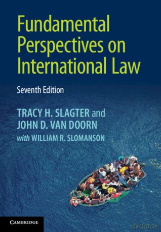 Fundamental Perspectives on International Law - Tracy H. Slagter [KSIĄŻKA]