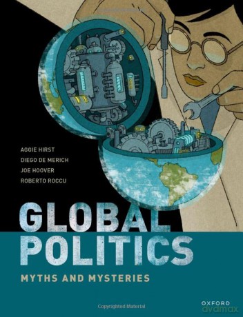 Global Politics: Myths and Mysteries - Aggie Hirst [KSIĄŻKA]