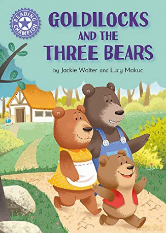 Goldilocks and the Three Bears: Independent Reading Purple 8 - Jackie Walter [KSIĄŻKA]