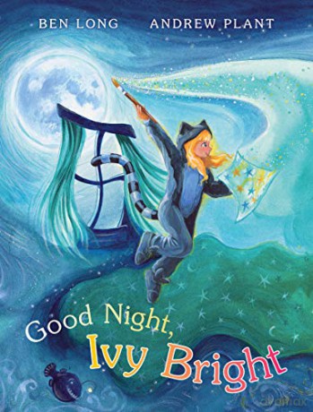 Goodnight, Ivy Bright - Ben Long [KSIĄŻKA]