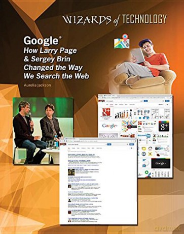 Google: Larry Page and Sergey Brin - Lisa Albers [KSIĄŻKA]