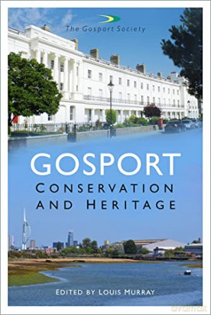 Gosport: Conservation and Heritage - Louis Murray [KSIĄŻKA]