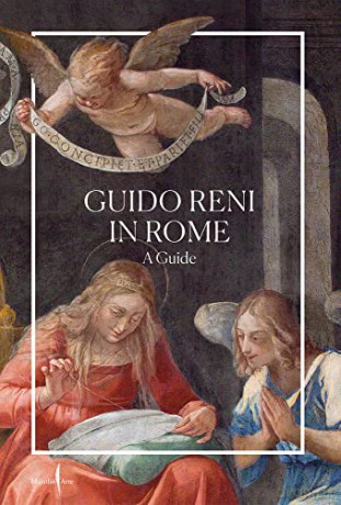 Guido Reni in Rome: A Guide - Romeo Pio Cristofori [KSIĄŻKA]