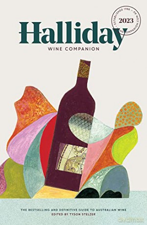 Halliday Wine Companion 2023: The Bestselling and Definitive Guide to Australian Wine - Halliday James [KSIĄŻKA]