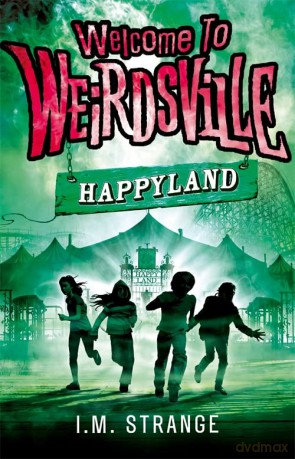 Happyland: Book 1 - I.M. Strange [KSIĄŻKA]