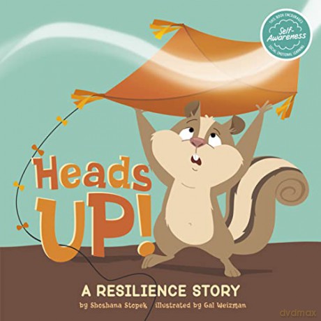 Heads Up!: A Resilience Story - Shoshana Stopek [KSIĄŻKA]