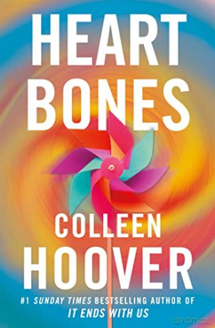 Heart Bones: Colleen Hoover - Colleen Hoover [KSIĄŻKA]