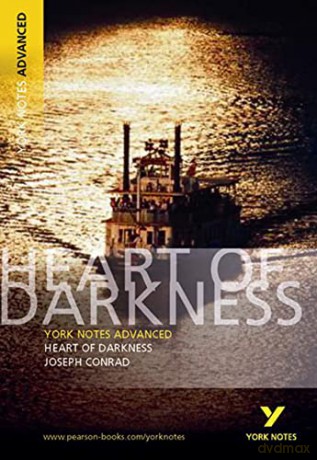 Heart of Darkness: York Notes Advanced: everything you need to catch up, study and prepare for 2021 assessments and 2022 exams - Joseph Conrad [KSIĄŻKA]
