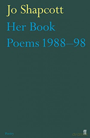 Her Book: Poems 1988-1998 - Jo Shapcott [KSIĄŻKA]