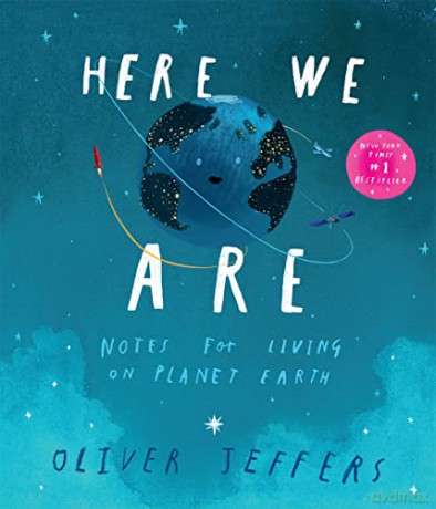 Here We Are: The phenomenal international bestseller from Oliver Jeffers - with incredible illustrations - the perfect gift for families and children - Oliver Jeffers [KSIĄŻKA]