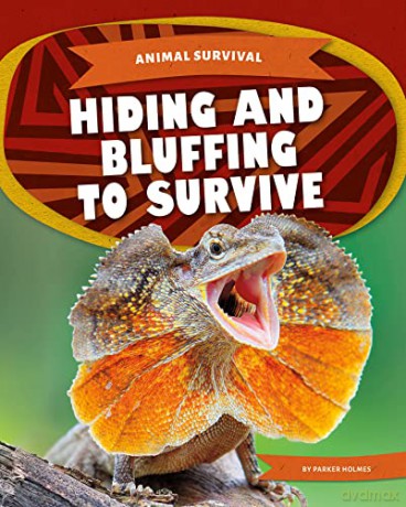 Hiding and Bluffing to Survive - Parker Holmes [KSIĄŻKA]