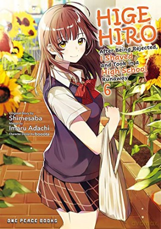 Higehiro Volume 6: After Being Rejected, I Shaved and Took in a High School Runaway - Adachi [KOMIKS]