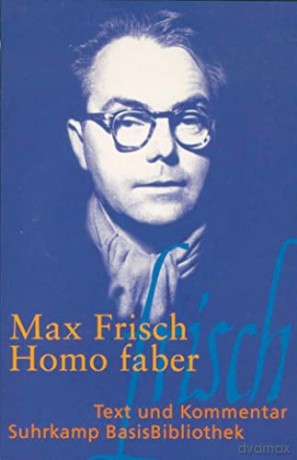 Homo Faber: Ein Bericht - Max Frisch [KSIĄŻKA]