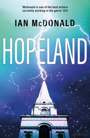 Hopeland - Ian McDonald [KSIĄŻKA]