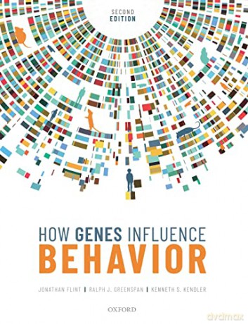 How Genes Influence Behavior 2e - Jonathan Flint [KSIĄŻKA]