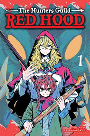 Hunters Guild: Red Hood, Vol. 1: Volume 1 - Yuki Kawaguchi [KOMIKS]