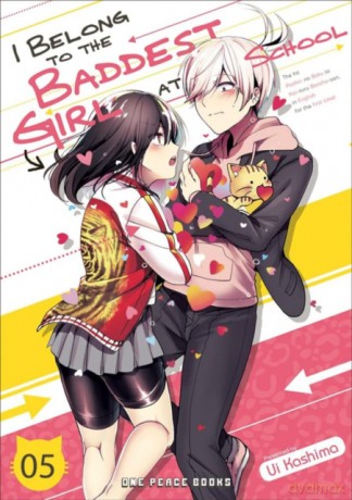 I Belong To The Baddest Girl At School Volume 05 - Kashima [KOMIKS]