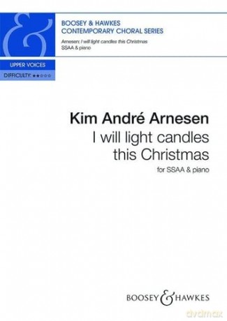 I will light candles this Christmas: choir - Kim André Arnesen [KSIĄŻKA]