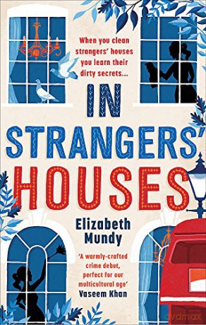 In Strangers' Houses - Elizabeth Mundy [KSIĄŻKA]