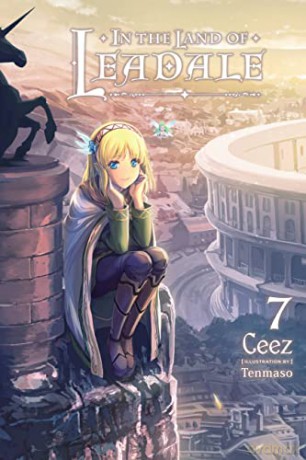 In the Land of Leadale, Vol. 7 - Ceez [KSIĄŻKA]