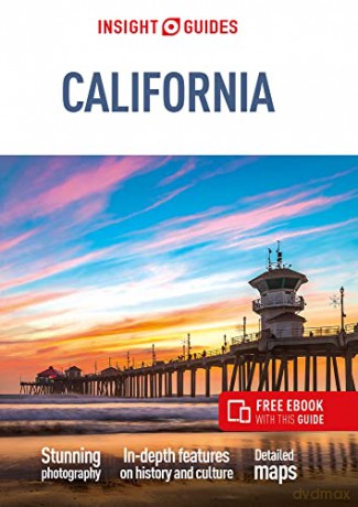 Insight Guides California - Insight Guides [KSIĄŻKA]