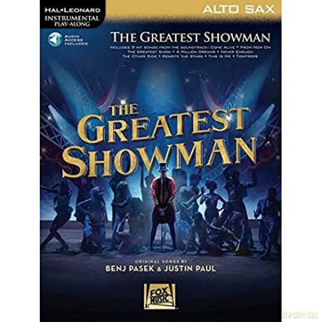 Instrumental Play-Along: The Greatest Showman - Alto Saxophone - Benj Pasek [KSIĄŻKA]