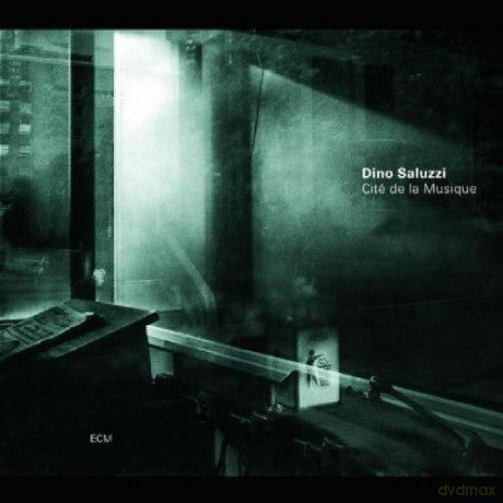 Dino Saluzzi: Cite De La Musiqe [CD]