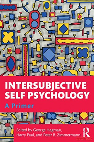 Intersubjective Self Psychology: A Primer - George Hagman [KSIĄŻKA]