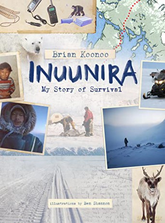 Inuunira: My Story of Survival - Brian Koonoo [KSIĄŻKA]
