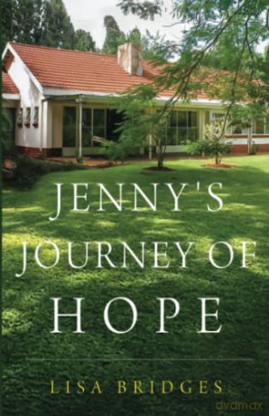 Jenny's Journey of Hope - Lisa Bridges [KSIĄŻKA]