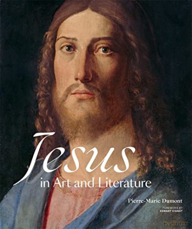 Jesus in Art and Literature - Pierre-Marie Dumont [KSIĄŻKA]