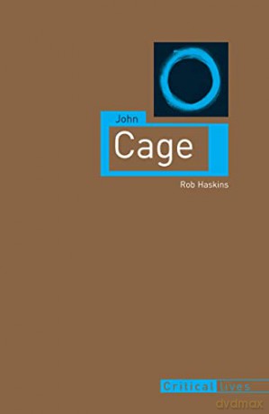 John Cage - Rob Haskins [KSIĄŻKA]
