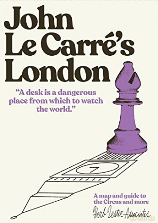 John Le Carre's London: A map and guide to the Circus and more - Herb Lester Associates [KSIĄŻKA]