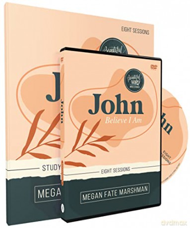 John Study Guide with DVD: Believe I Am - Megan Fate Marshman [KSIĄŻKA]
