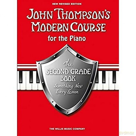 John Thompson's Modern Course For Piano: The Second Grade Book - John Thompson [KSIĄŻKA]