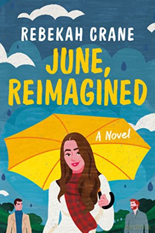 June, Reimagined: A Novel - Rebekah Crane [KSIĄŻKA]