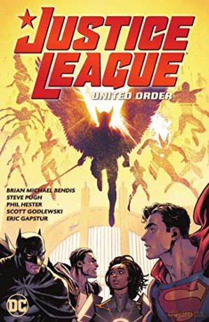 Justice League 2: United Order - Brian Michael Bendis [KSIĄŻKA]