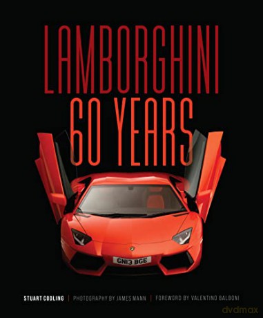 Lamborghini 60 Years - Stuart Codling [KSIĄŻKA]