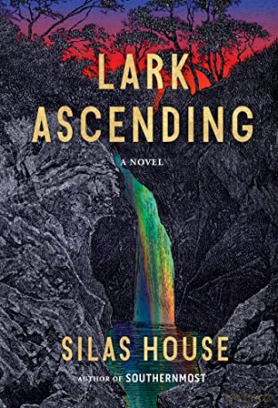 Lark Ascending - Silas House [KSIĄŻKA]