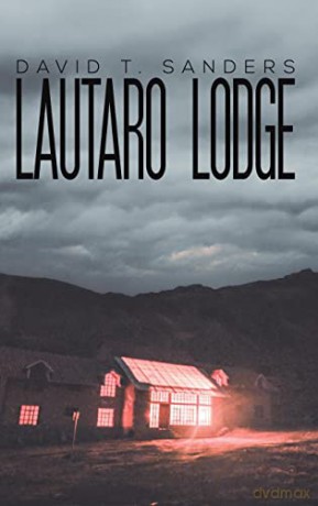 Lautaro Lodge - David T. Sanders [KSIĄŻKA]