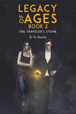 Legacy of Ages: Book Two - R. M. Baxter [KSIĄŻKA]