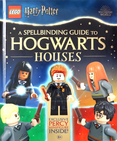 LEGO Harry Potter A Spellbinding Guide to Hogwarts Houses: With Exclusive Percy Weasley Minifigure - Julia March [KSIĄŻKA]