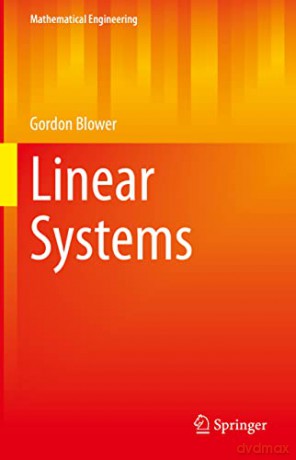 Linear Systems - Gordon Blower [KSIĄŻKA]