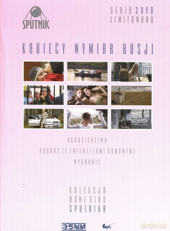 Kobiecy wymiar Rosji: Okrucieństwo, Podróż ze zwierzętami domowymi, Wygnanie [3DVD]