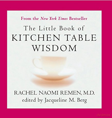 Little Book of Kitchen Table Wisdom: Stories That Heal - Rachel Naomi Remen [KSIĄŻKA]