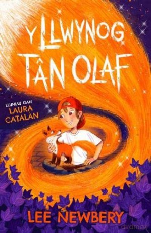 Llwynog Tân Olaf, Y - Lee Newbery [KSIĄŻKA]
