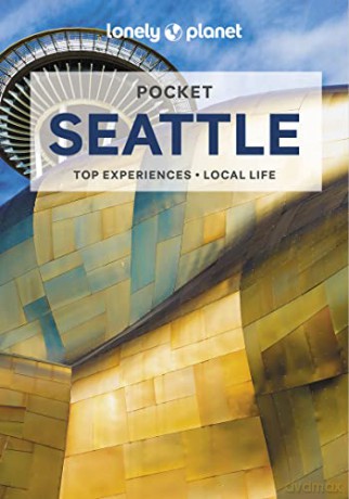 Lonely Planet Pocket Seattle: top experiences, local life - Robert Balkovich [KSIĄŻKA]
