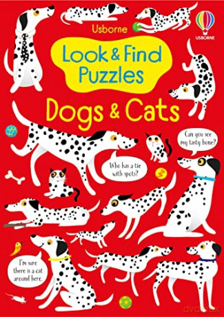Look and Find Puzzles: Dogs and Cats - Kirsteen Robson [KSIĄŻKA]